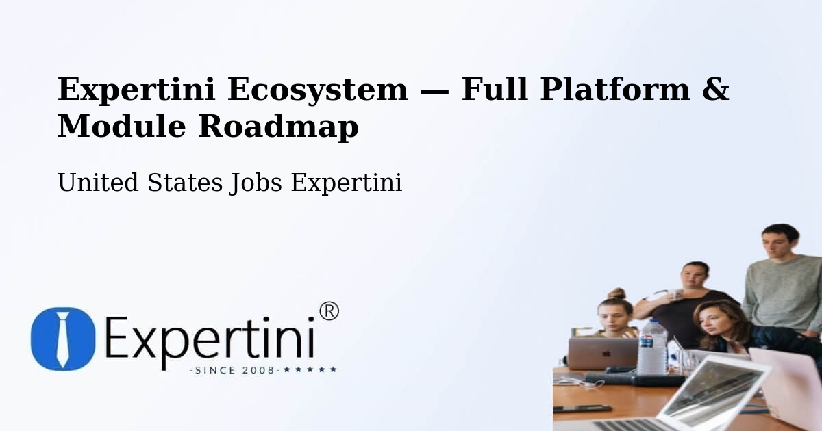Expertini Ecosystem — Full Platform & Module Roadmap – Firebaugh